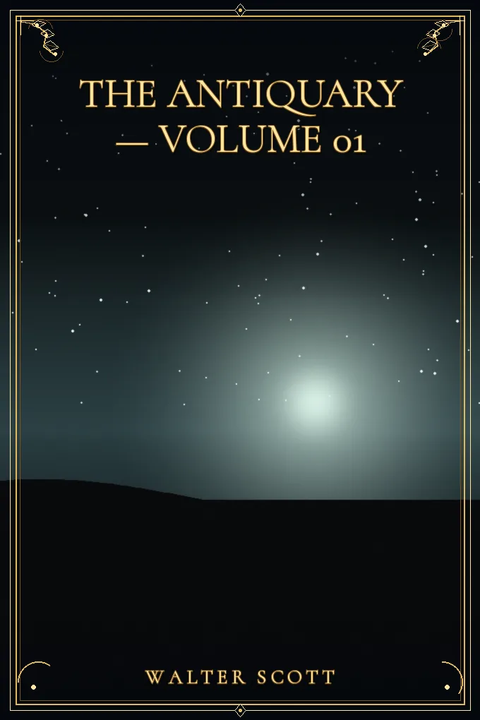 The Antiquary — Volume 01
