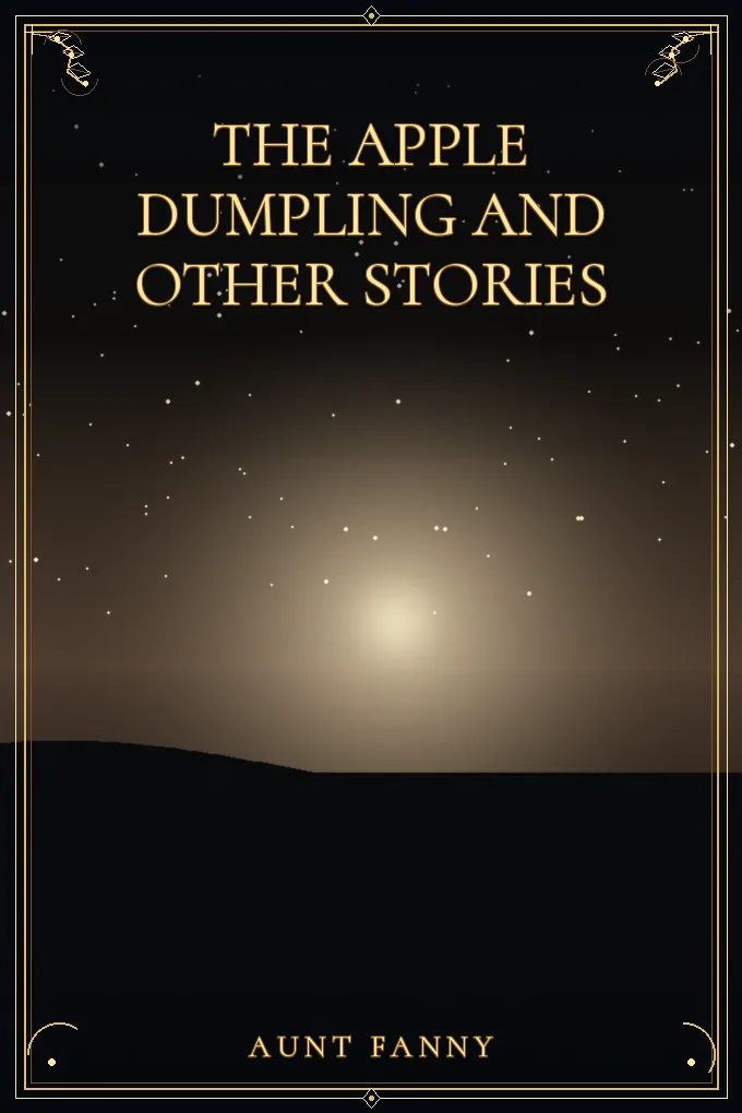 Cover of The Apple Dumpling and Other Stories