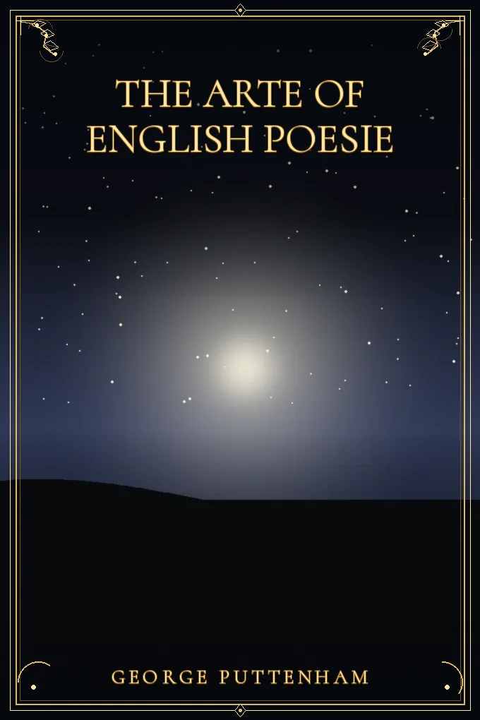 The Arte of English Poesie