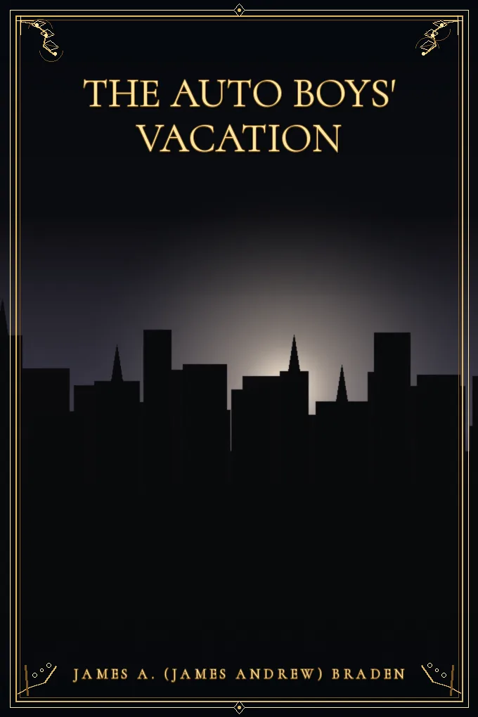 The Auto Boys' Vacation