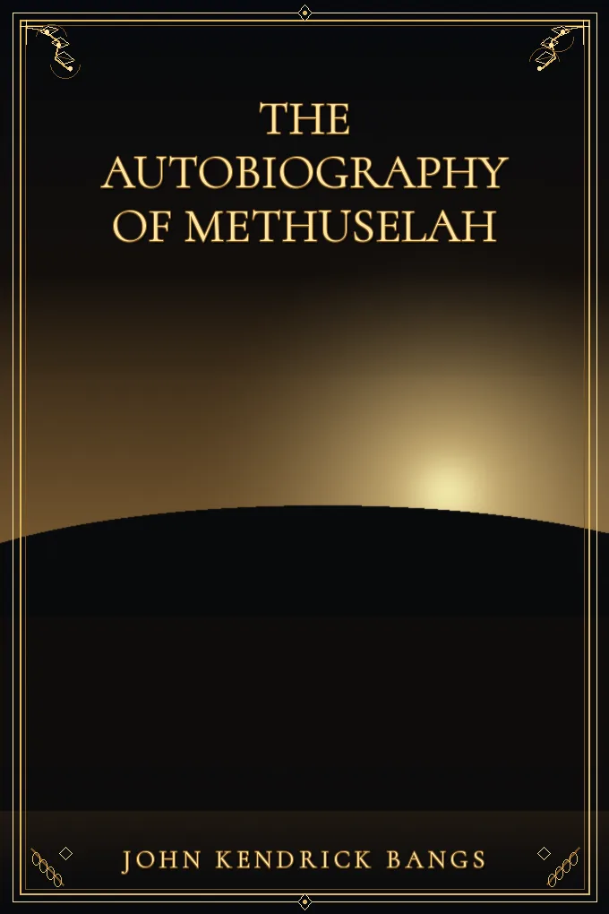 Cover of The Autobiography of Methuselah