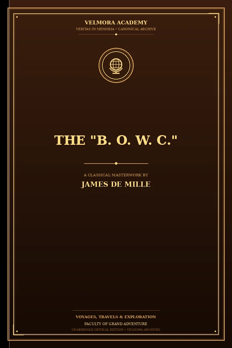 The "B. O. W. C."