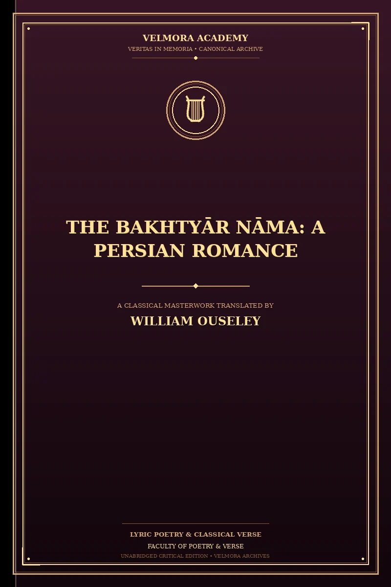 The Bakhtyār Nāma: A Persian Romance