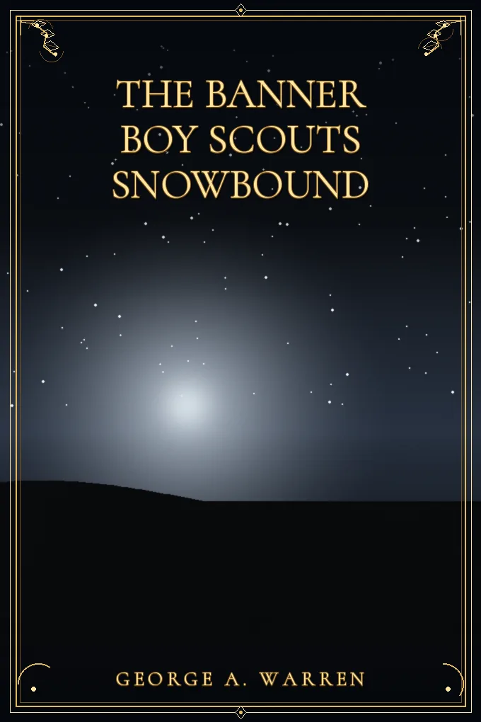 The Banner Boy Scouts Snowbound