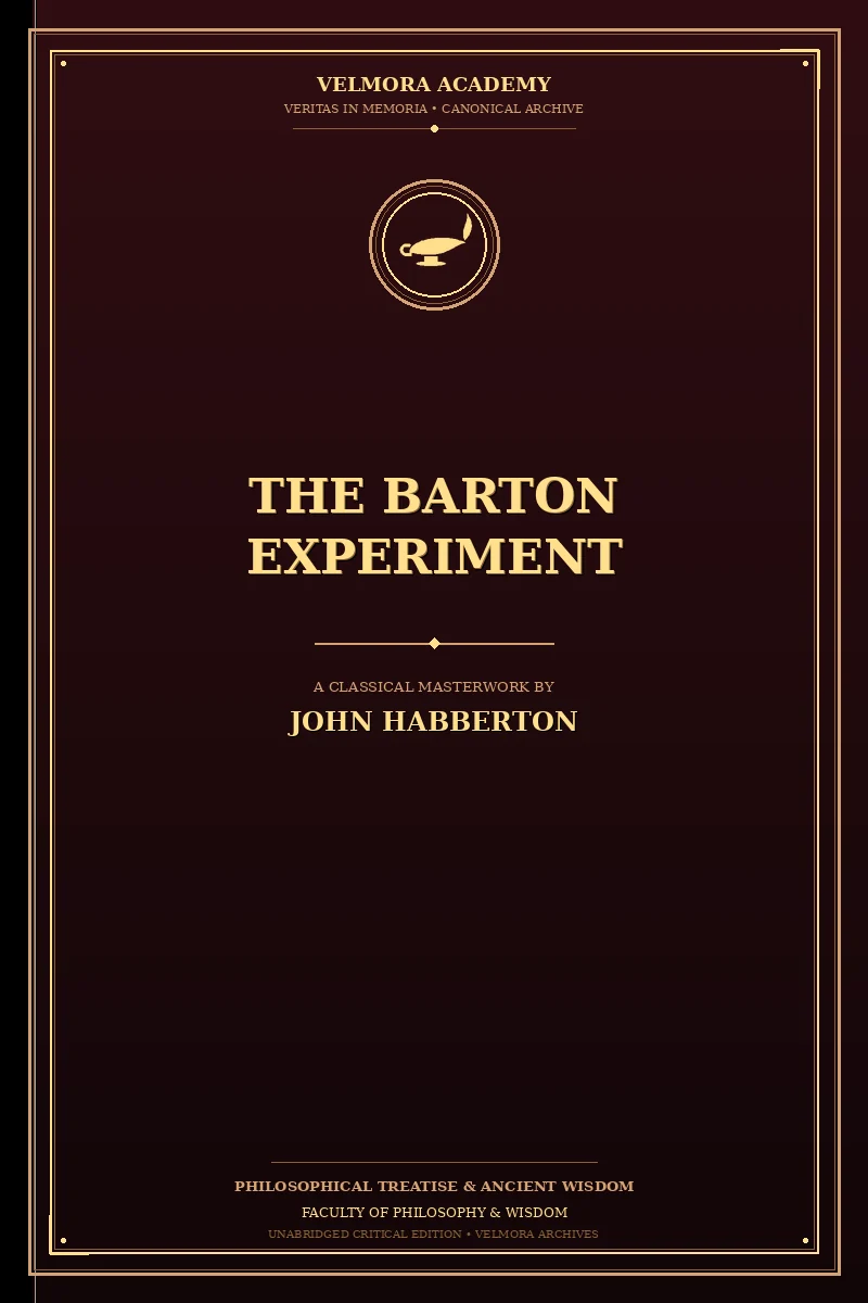 The Barton Experiment