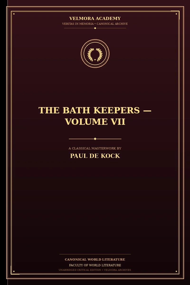 The Bath Keepers — Volume VII