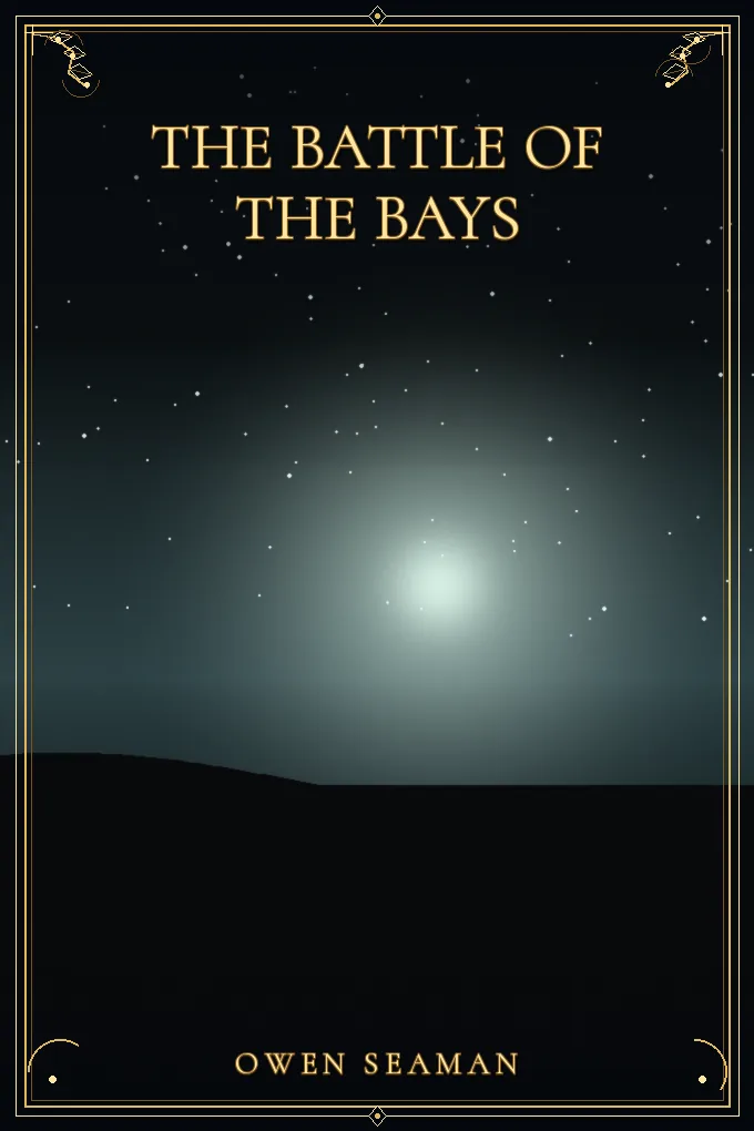 The Battle of the Bays