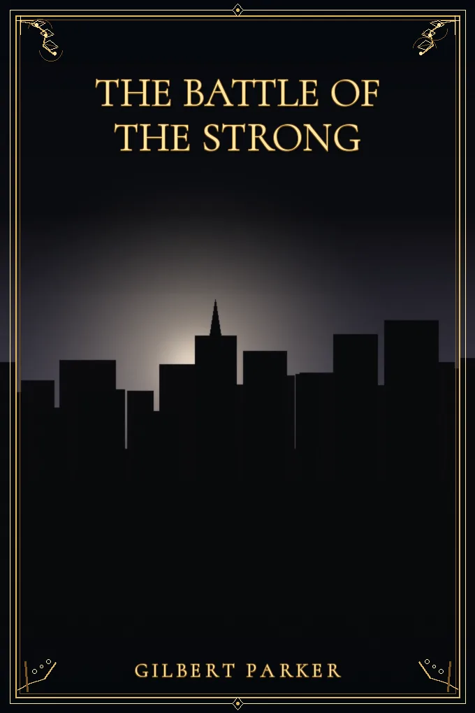 Cover of The Battle of the Strong — Volume 3