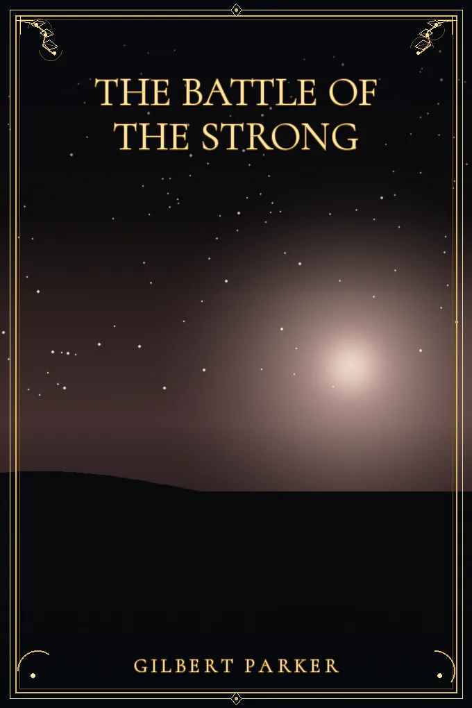Cover of The Battle of the Strong — Volume 4