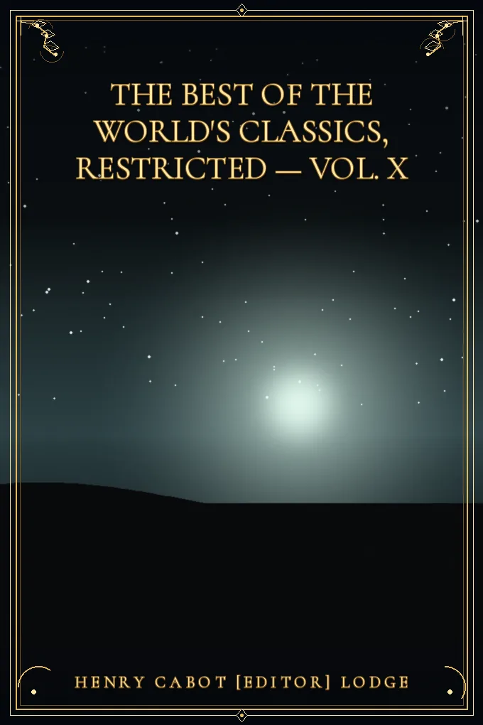 The Best of the World's Classics, Restricted — Vol. X
