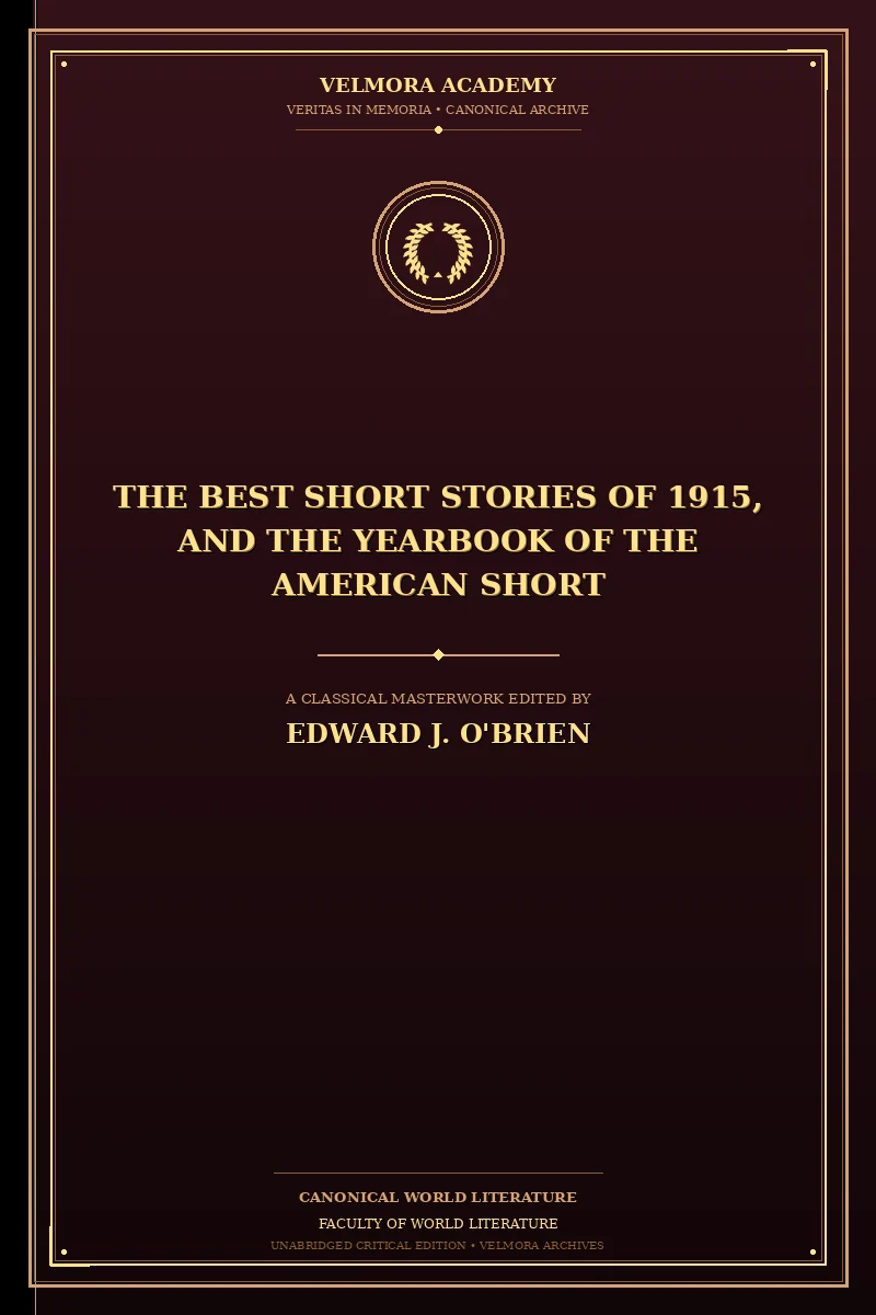 The Best Short Stories of 1915, and the Yearbook of the American Short