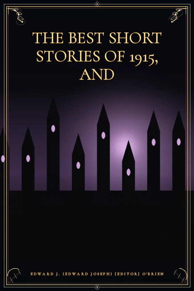 The best short stories of 1915, and