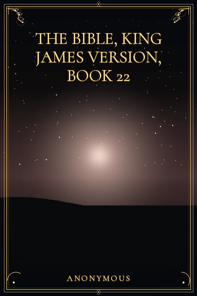Cover of The Bible, King James version — Book 22, Song of Solomon