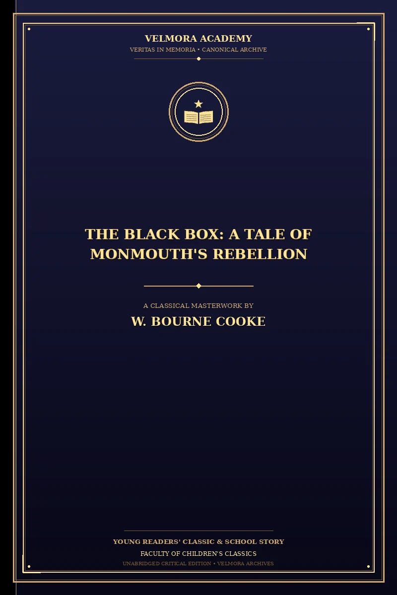 The Black Box: A Tale of Monmouth's Rebellion