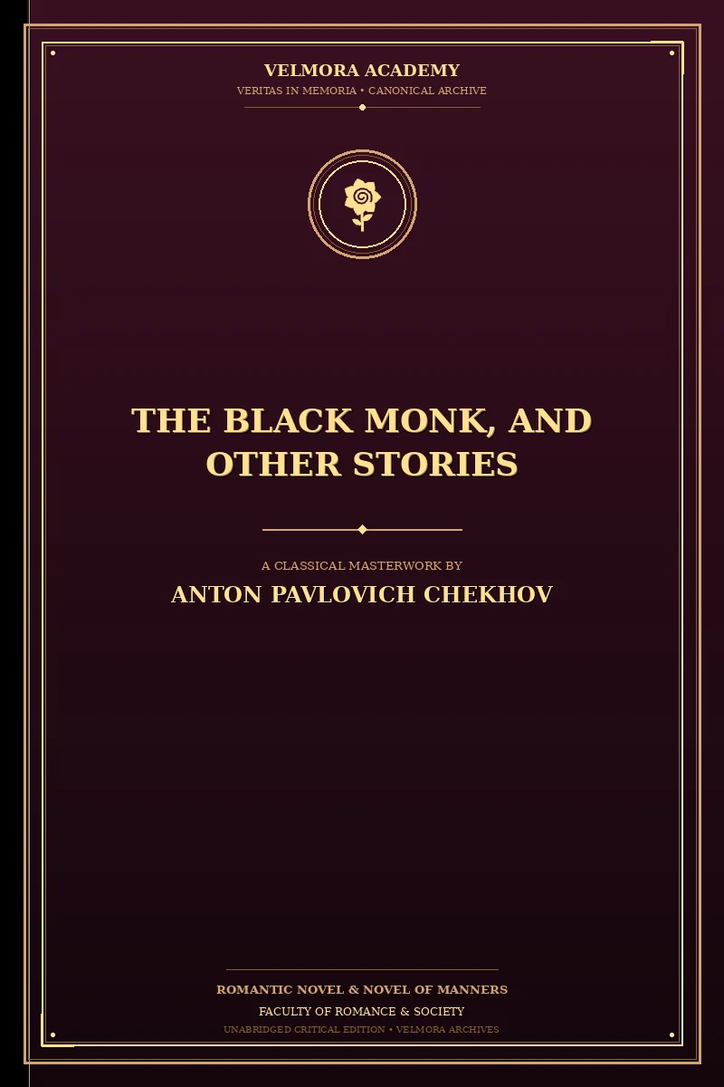 The Black Monk, and Other Stories