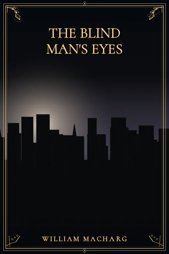 The Blind Man's Eyes