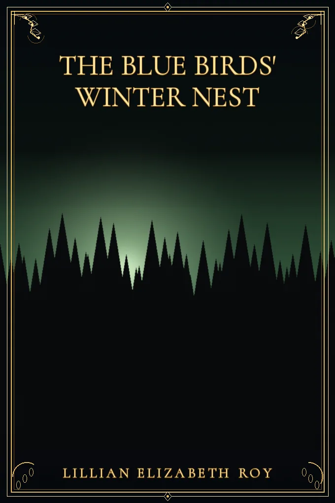 The Blue Birds' Winter Nest