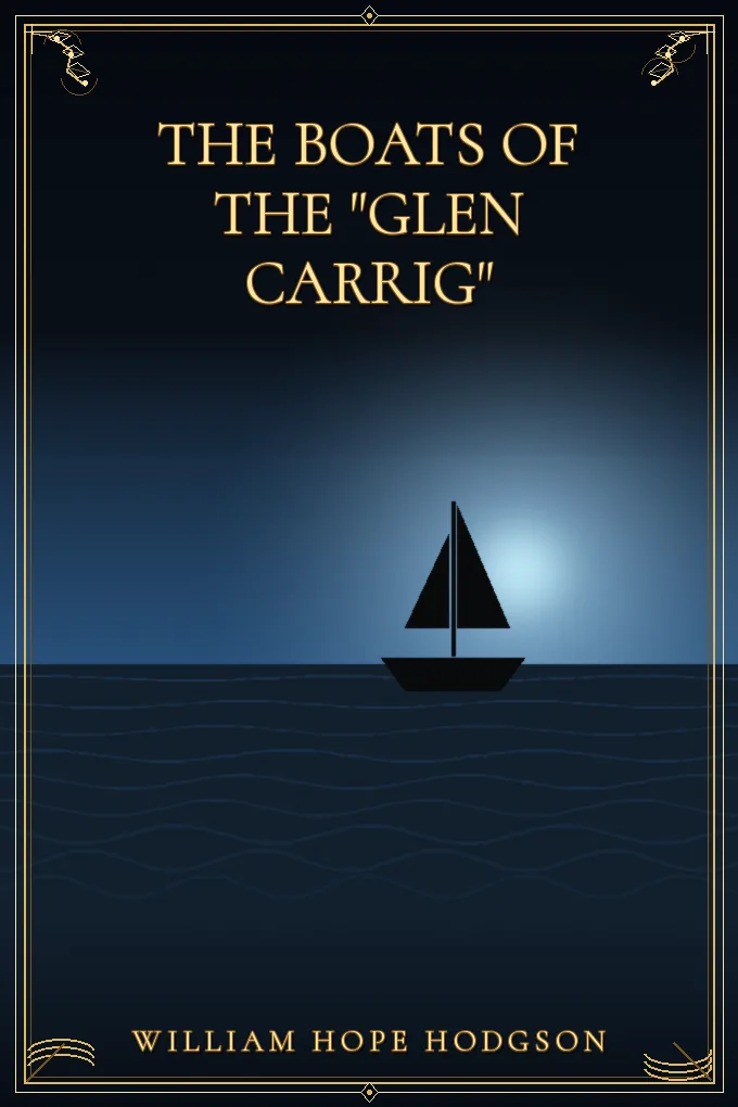 The Boats of the "Glen Carrig"