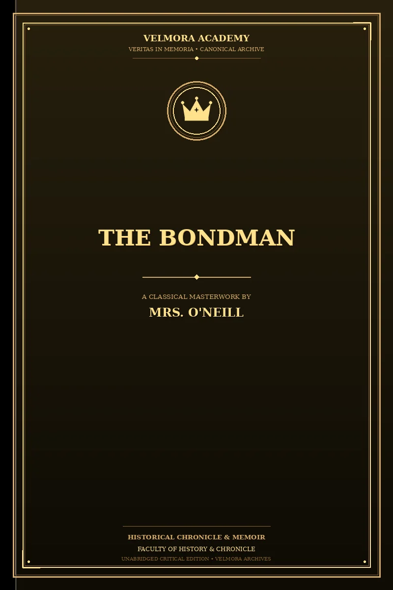 The Bondman