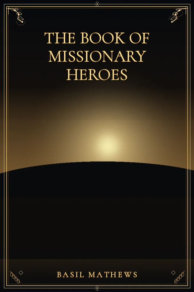 The Book of Missionary Heroes