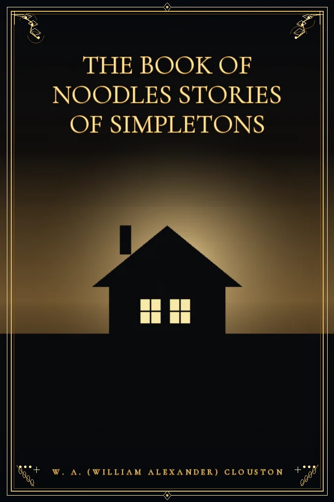 The Book of Noodles Stories of Simpletons