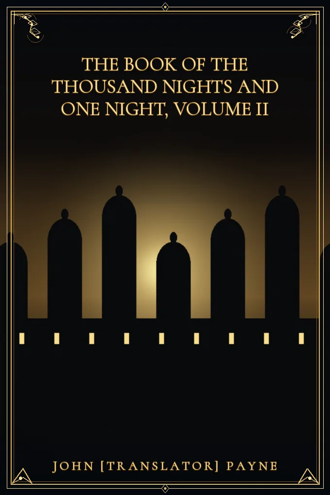 Cover of The Book of the Thousand Nights and One Night, Volume II