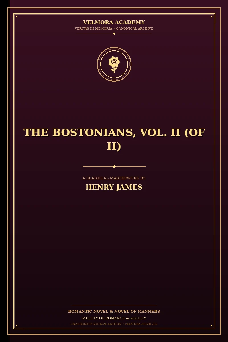 The Bostonians, Vol. II (of II)