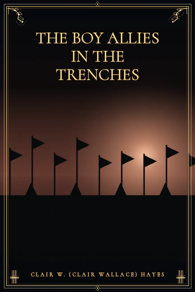 The Boy Allies in the Trenches