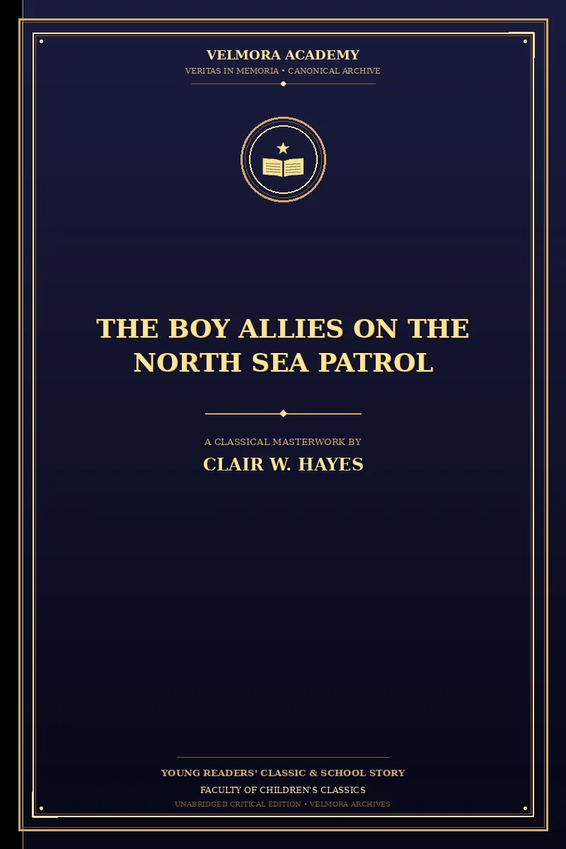 The Boy Allies on the North Sea Patrol