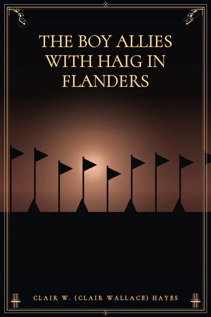 Cover of The Boy Allies with Haig in Flanders
