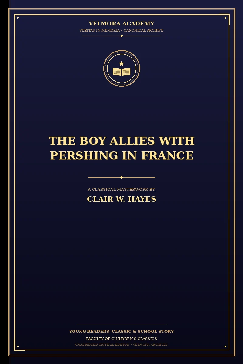 The Boy Allies with Pershing in France