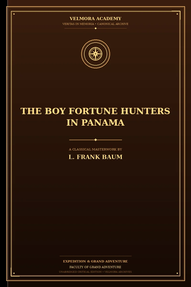 The Boy Fortune Hunters in Panama