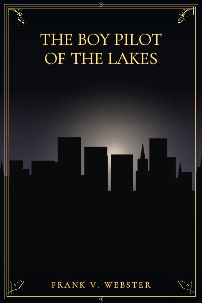 The Boy Pilot of the Lakes