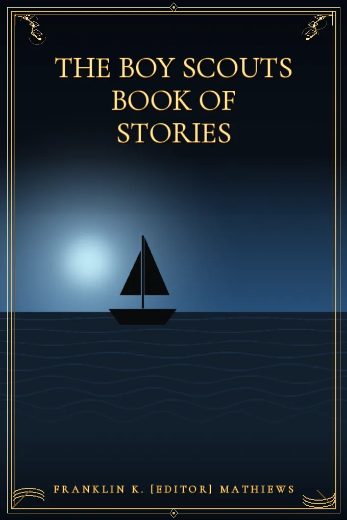 The Boy Scouts Book of Stories