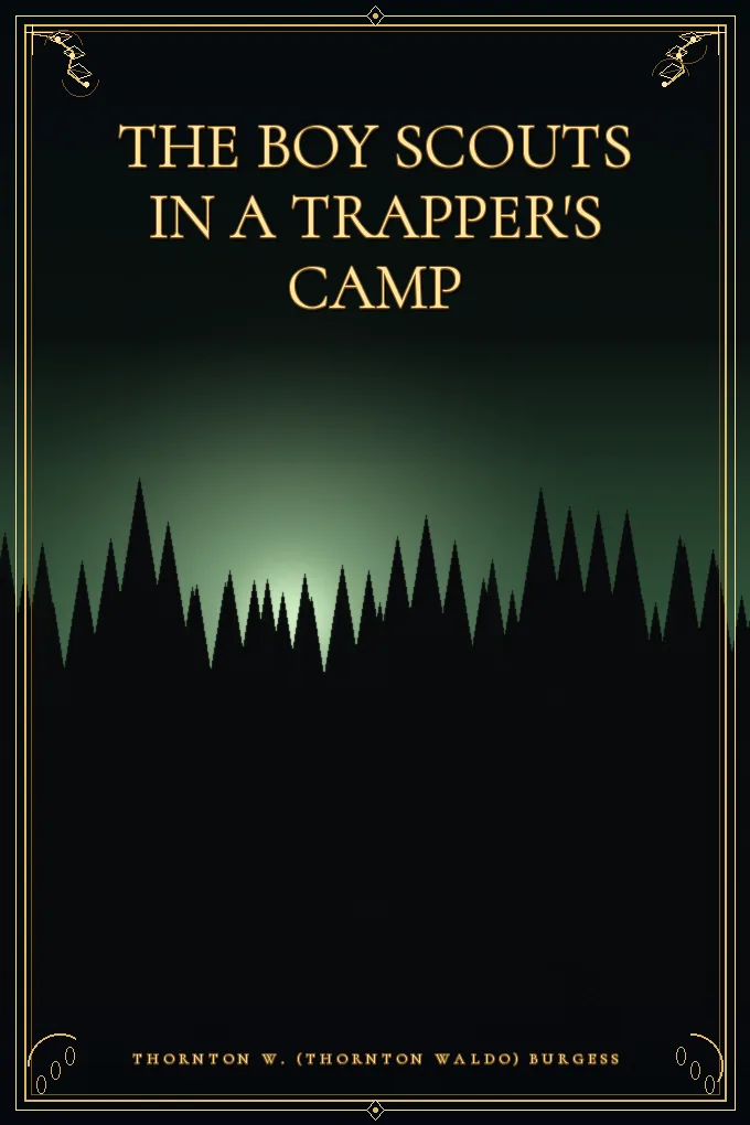 The Boy Scouts in A Trapper's Camp
