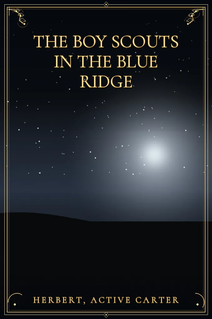 The Boy Scouts in the Blue Ridge