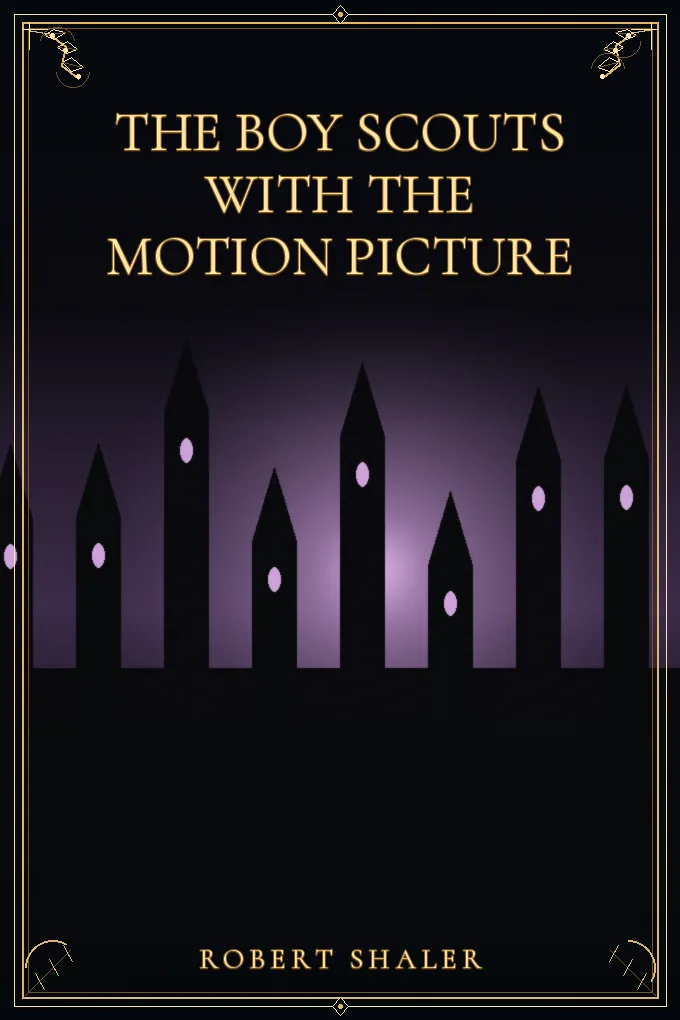 The Boy Scouts with the Motion Picture