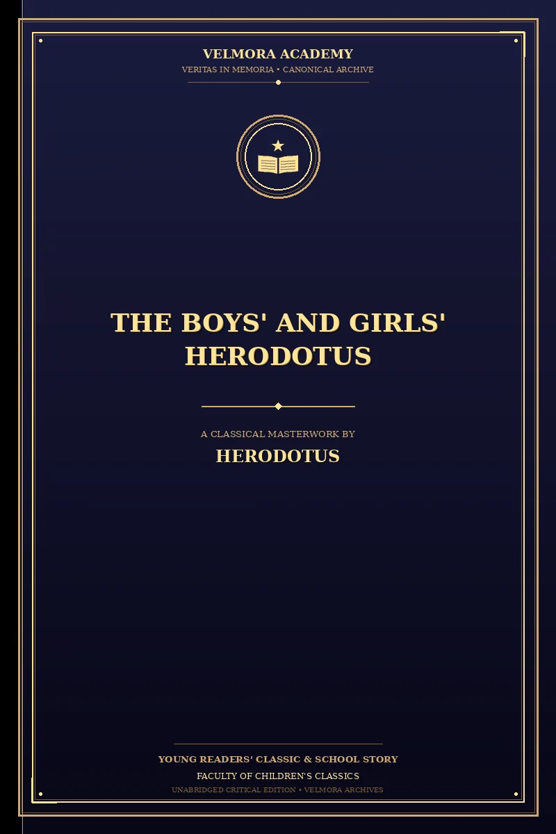 The Boys' and Girls' Herodotus