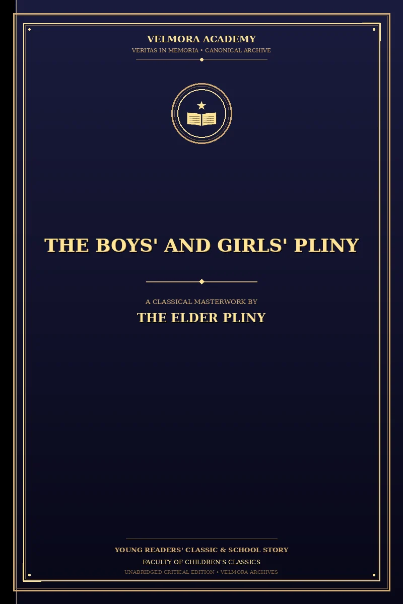 The Boys' and Girls' Pliny