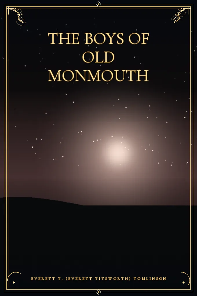 The Boys of Old Monmouth
