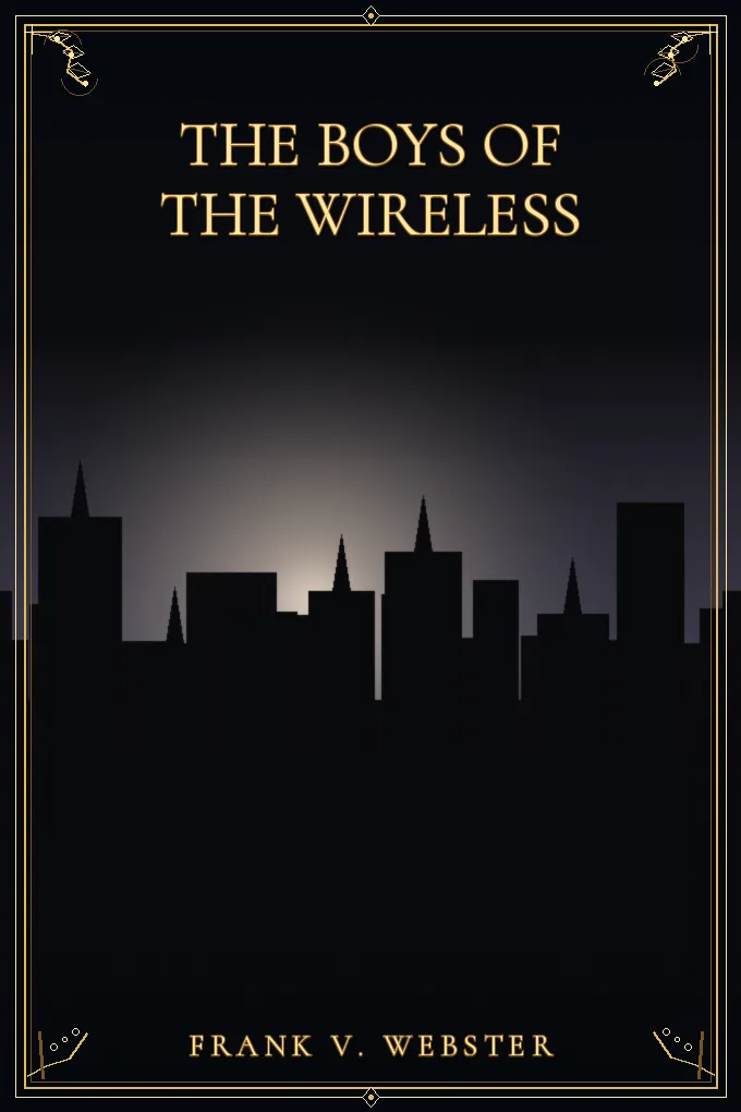 The Boys of the Wireless
