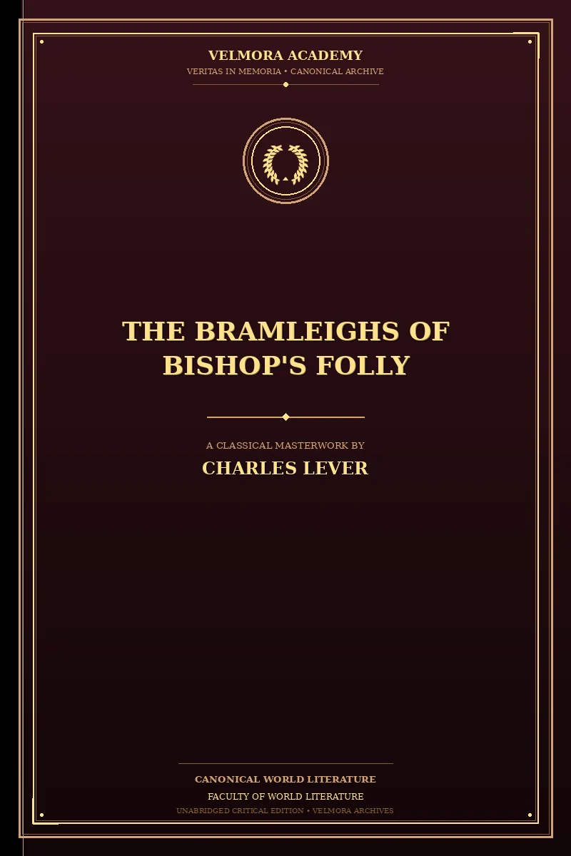 The Bramleighs of Bishop's Folly
