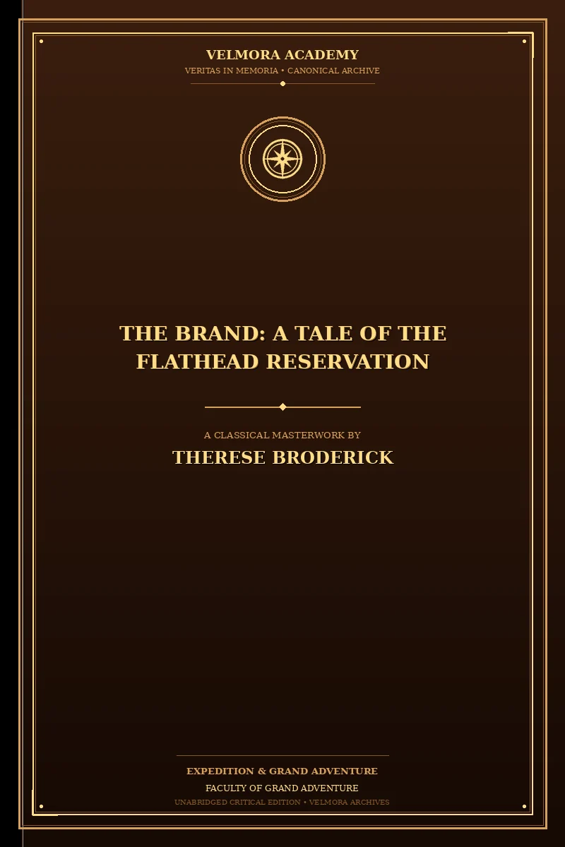 The Brand: A Tale of the Flathead Reservation