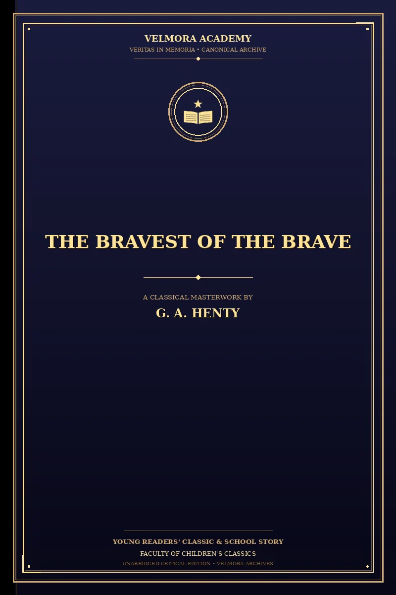 Cover of The Bravest of the Brave