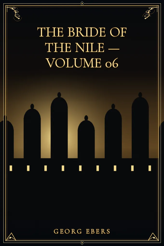 Cover of The Bride of the Nile — Volume 06