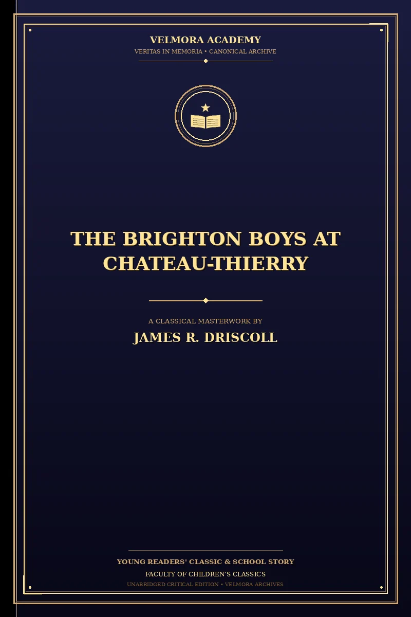 The Brighton Boys at Chateau-Thierry