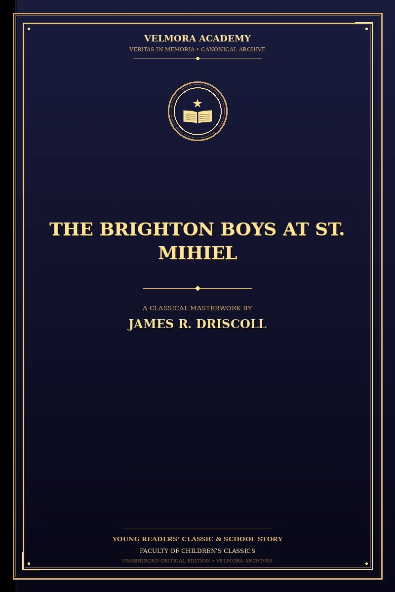 The Brighton Boys at St. Mihiel