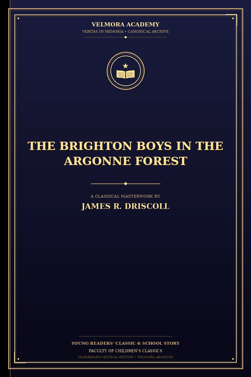The Brighton Boys in the Argonne Forest