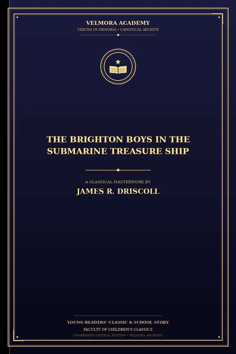 The Brighton Boys in the Submarine Treasure Ship