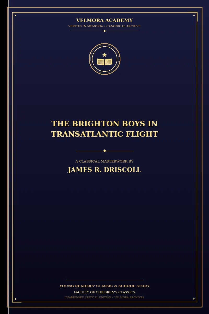 The Brighton Boys in Transatlantic Flight